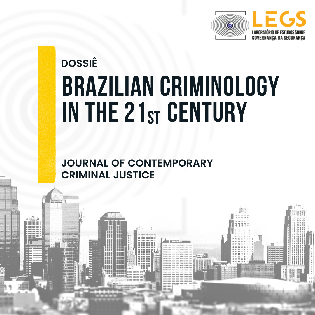 Brazilian criminology in the 21st Century