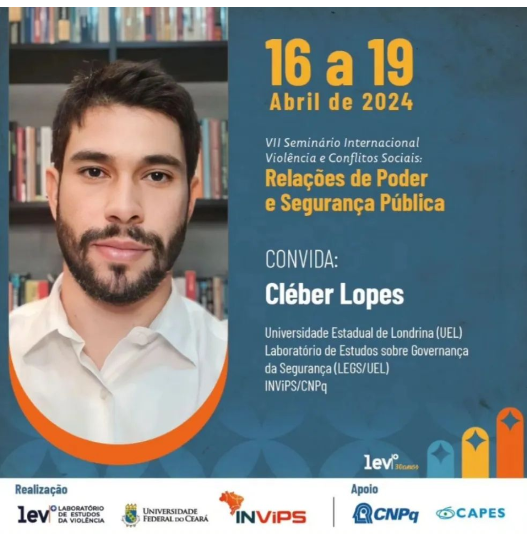 16 a 19 de Abril de 2024 – II Seminário Internacional Violência e Conflitos Sociais: Relações de Poder e Segurança Pública